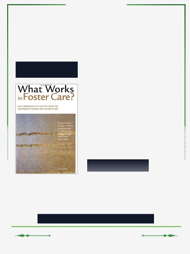 What Works in Foster Care Key Components of Success From the Northwest ...