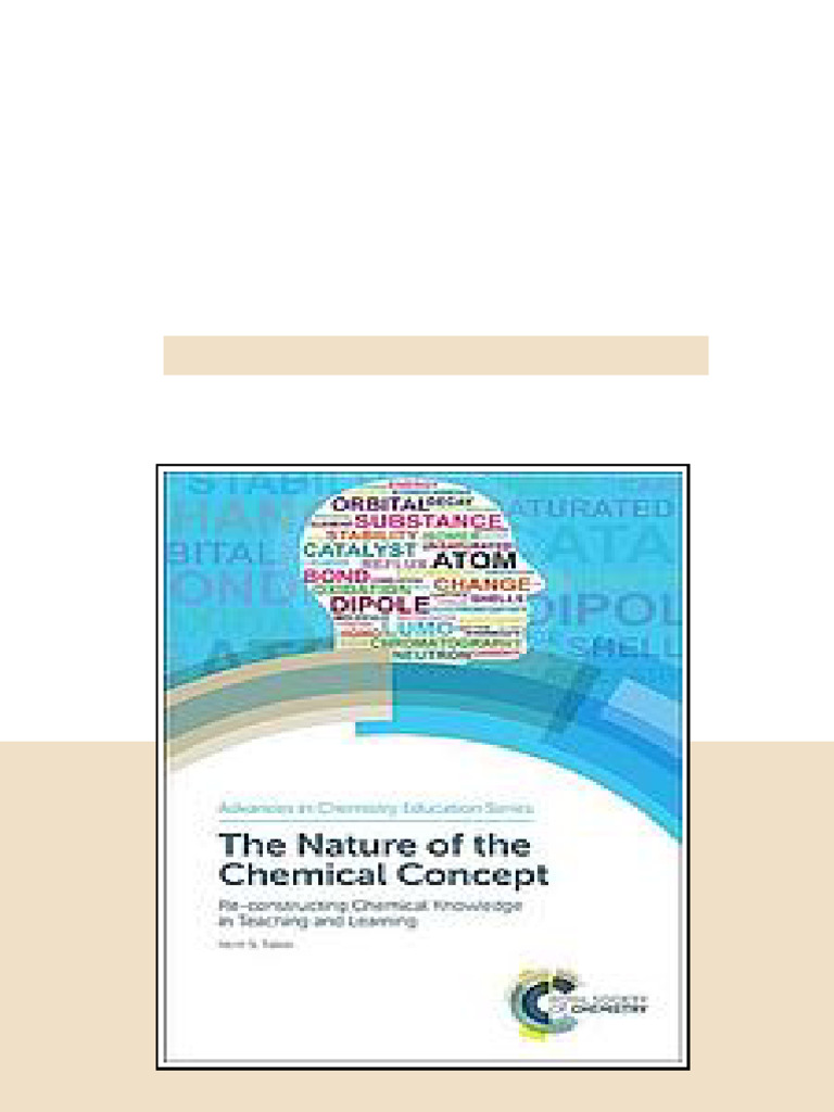 The Nature Of The Chemical Concept Reconstructing Chemical Knowledge In ...