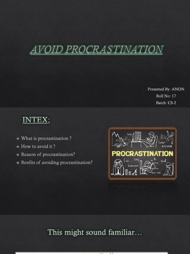 Avoid Procrastination Og | PDF | Professional Skills | Procrastination