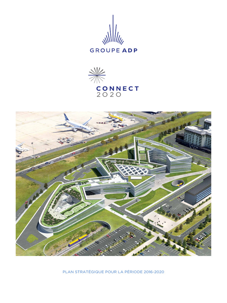 Plan stratégique 2016-2020 du Groupe ADP | PDF | Aéroport