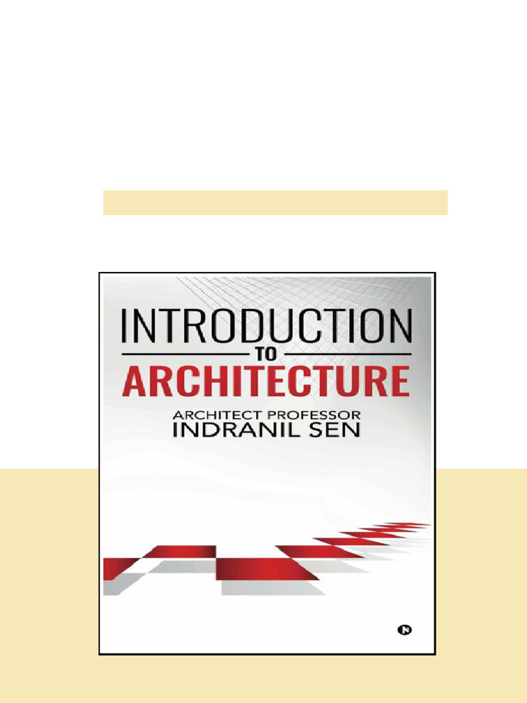 Introduction To Architecture Architect Professor Indranil Sen online ...