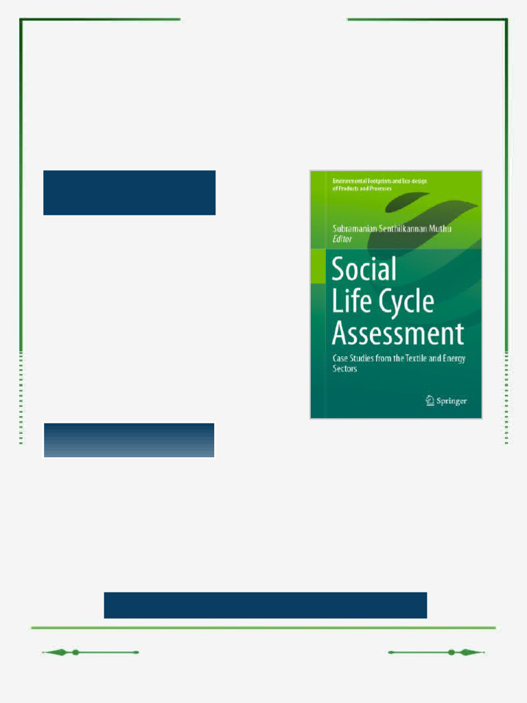 Social Life Cycle Assessment Case Studies From The Textile and Energy ...