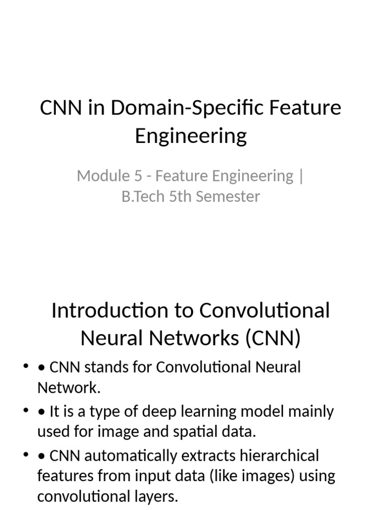 CNNs for Domain-Specific Feature Engineering | PDF | Machine Learning ...