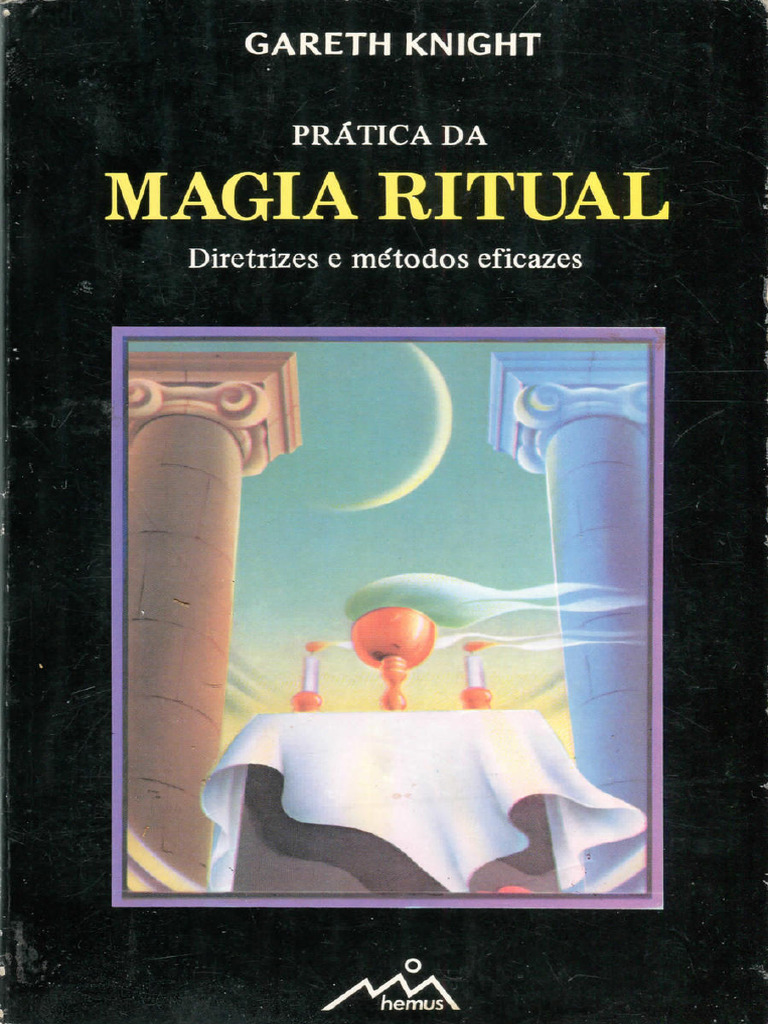 pdfcoffee.com_pra-tica-da-magia-ritual-gareth-knight-pdf-pdf-free | PDF