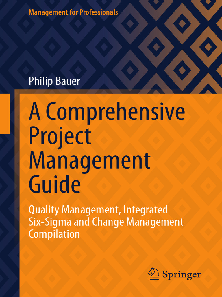 A Comprehensive Project Management Guide - Quality - Philip Bauer | PDF