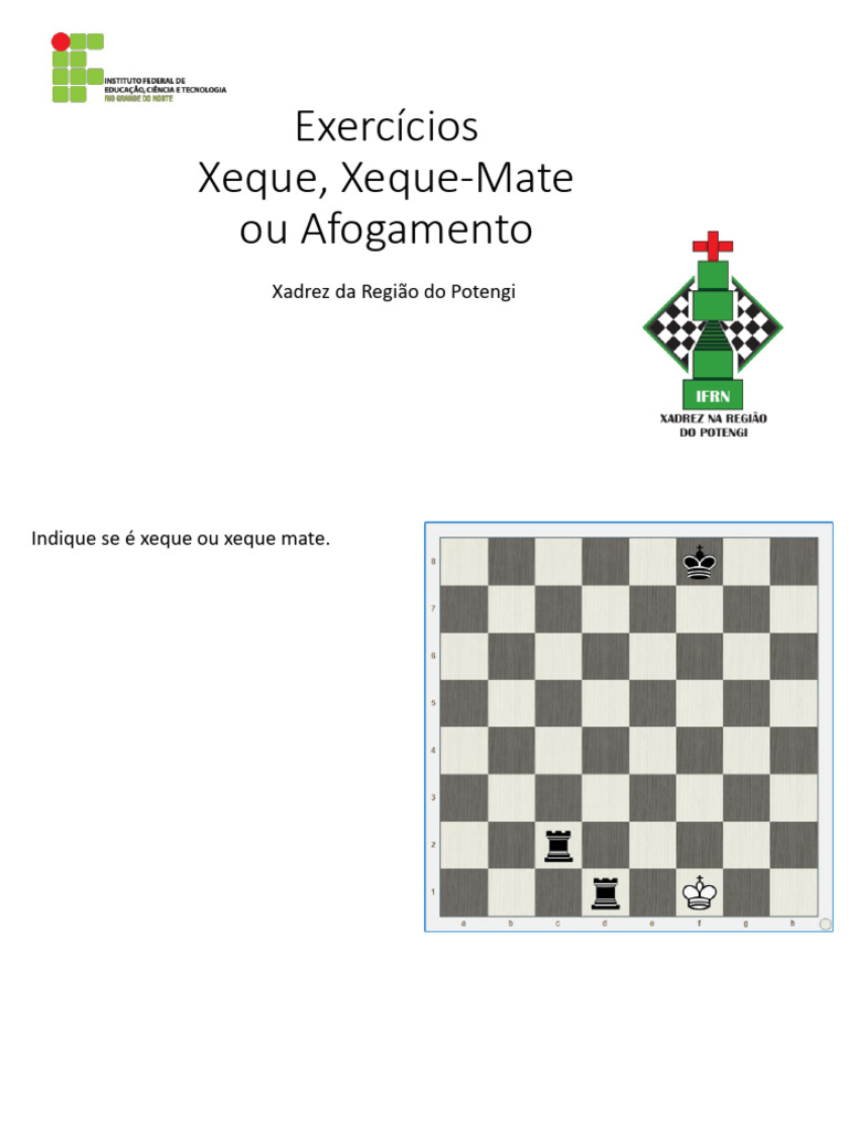 Xeque e Xeque Mate no Xadrez Potengi | PDF