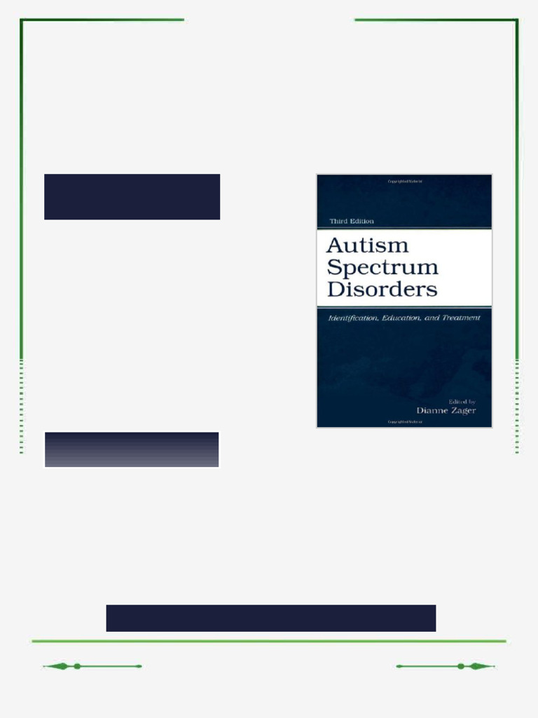 Autism spectrum disorders identification education and treatment 3rd ed ...