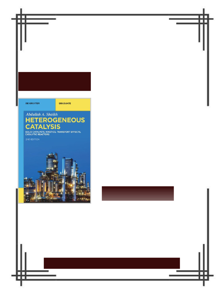 Heterogeneous Catalysis Solid Catalysts Kinetics Transport Effects ...