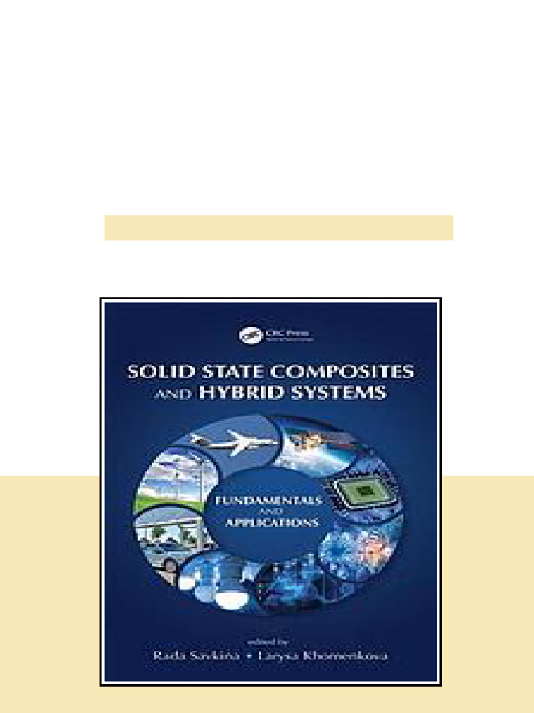 Solid State Composites And Hybrid Systems Fundamentals And Applications ...