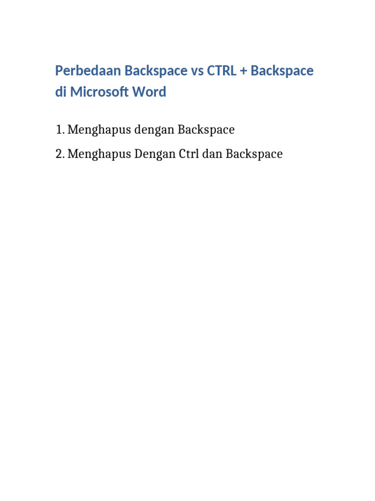 Perbedaan Backspace Vs CTRL Backspace | PDF