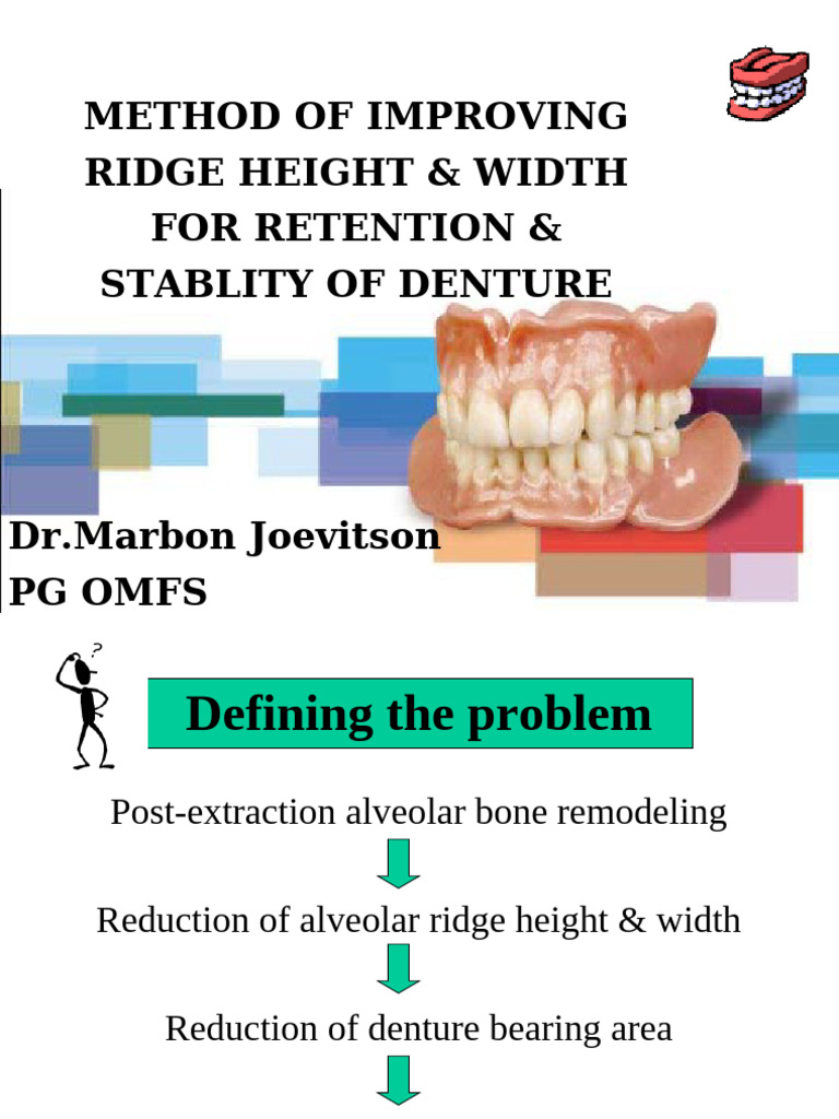 Enhancing Denture Stability: Ridge Augmentation Techniques | PDF ...