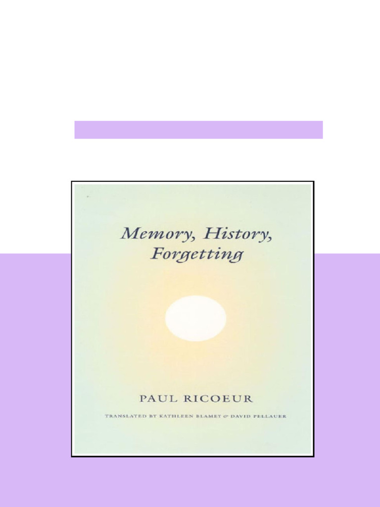 (Ebook) Memory, History, Forgetting by Paul Ricoeur ISBN 9780226713410 ...