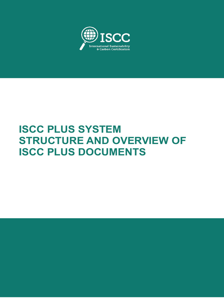 ISCC PLUS System Overview and Structure | PDF | Audit | Regulatory ...