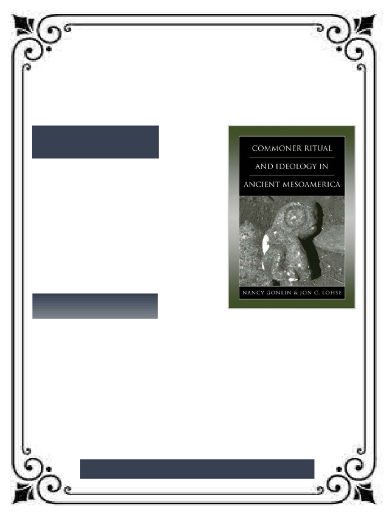 Commoner ritual and ideology in ancient Mesoamerica 1st Edition Nancy ...