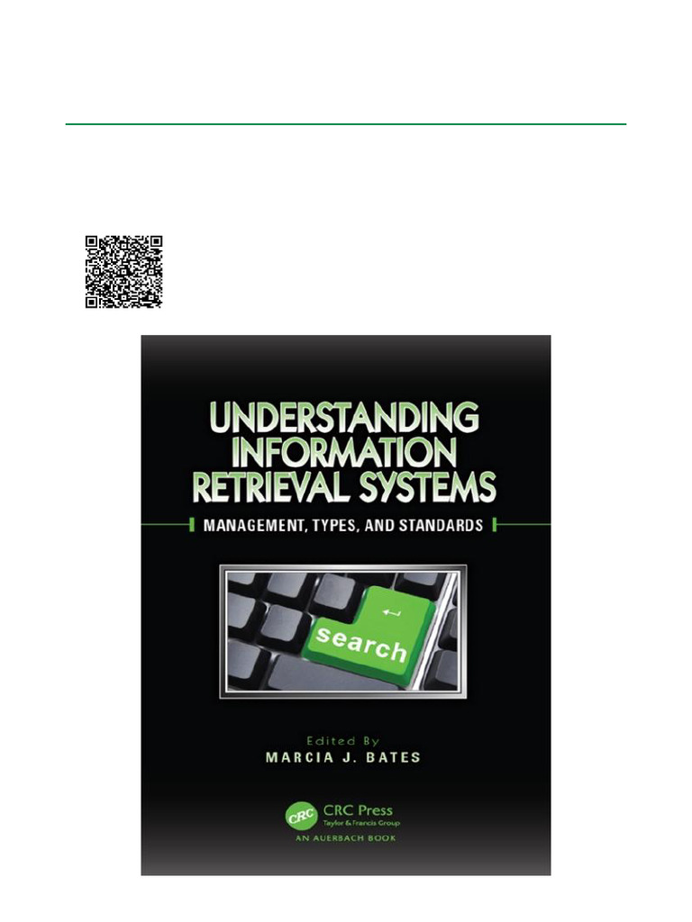 Understanding Information Retrieval Systems Management, Types, and ...