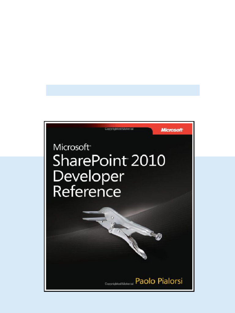 (Ebook) Microsoft Sharepoint 2010 Developer Reference by Paolo Pialorsi ...