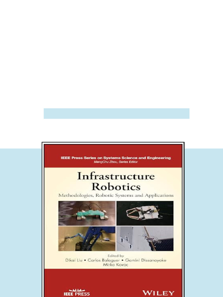 (Ebook) Infrastructure Robotics: Methodologies, Robotic Systems and ...