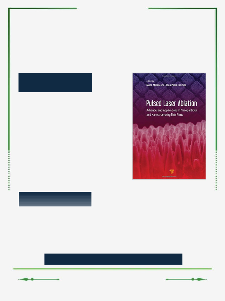 Pulsed Laser Ablation Advances and Applications in Nanoparticles and ...