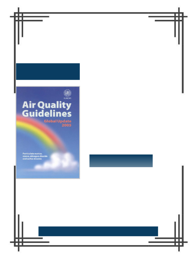 Air Quality Guidelines Global Update 2005 2007th Edition World Health ...
