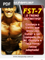 FST-7 – O TREINO DEFINITIVO