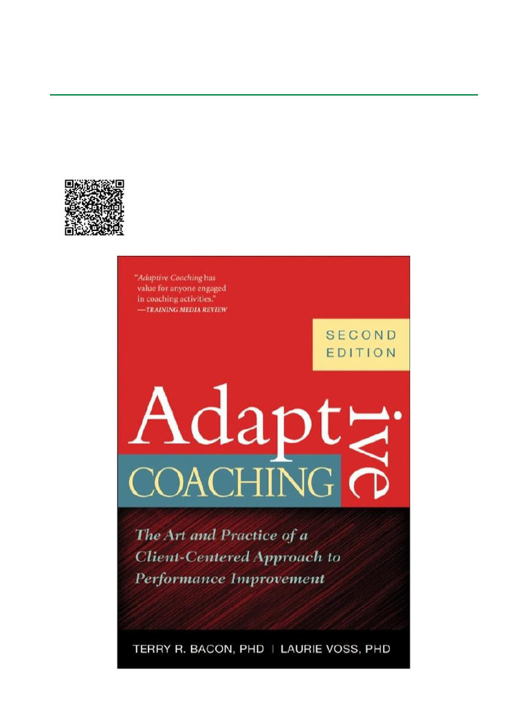 Adaptive Coaching The Art and Practice of a Client Centered Approach to ...
