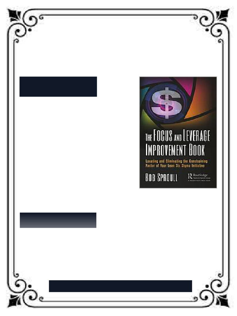 The focus and leverage improvement book locating and eliminating the ...