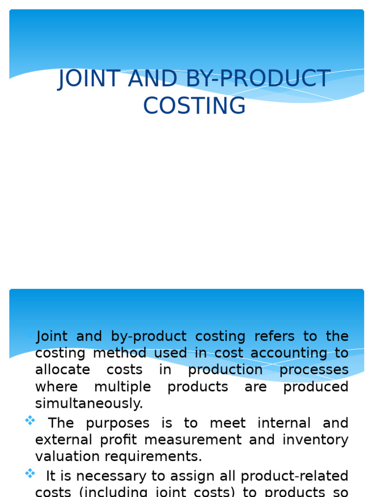 Joint and By-Product Costing Explained | PDF | Inventory | Kerosene