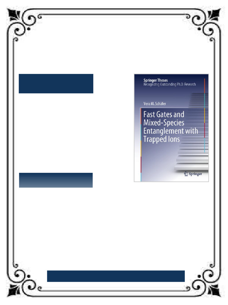 Fast Gates and Mixed Species Entanglement With Trapped Ions 1st Edition ...