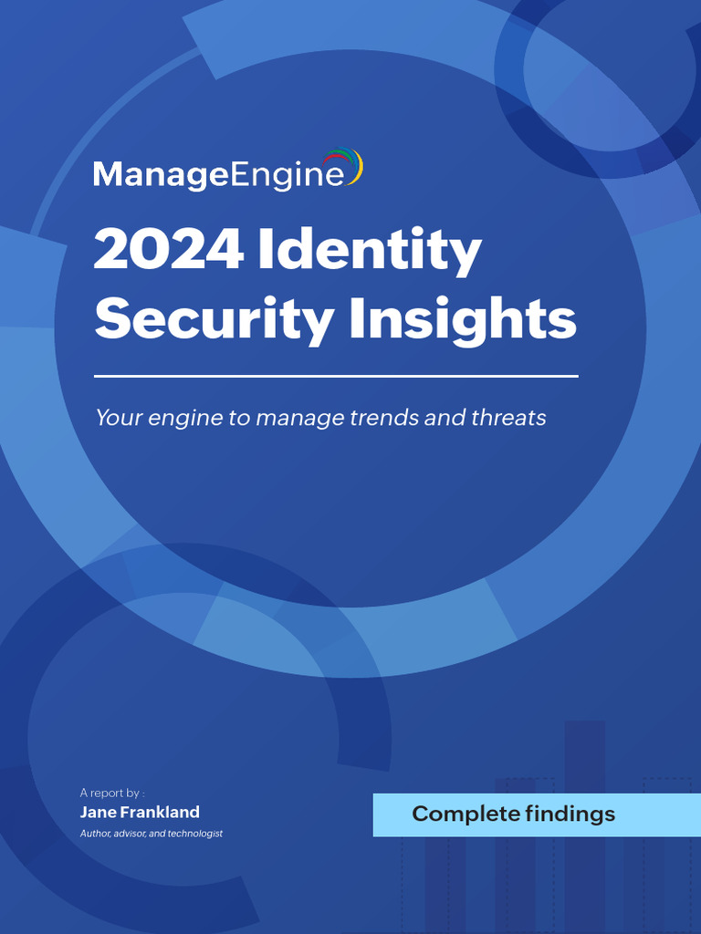 2024 Identity Security Insights Report | PDF | Computer Security | Security