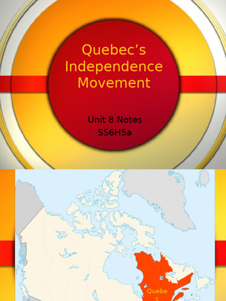 Quebec Independence Movement Overview | PDF | Quebec | Canada