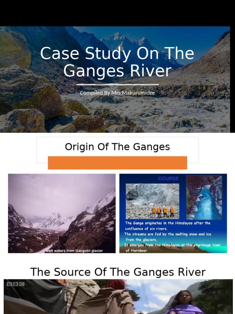 Case Study On The Ganges River | PDF | River | Water Pollution