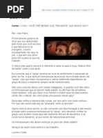 CAIO FÁBIO. Cartas - “Caio, você crê mesmo que tem gente que nasce gay?”