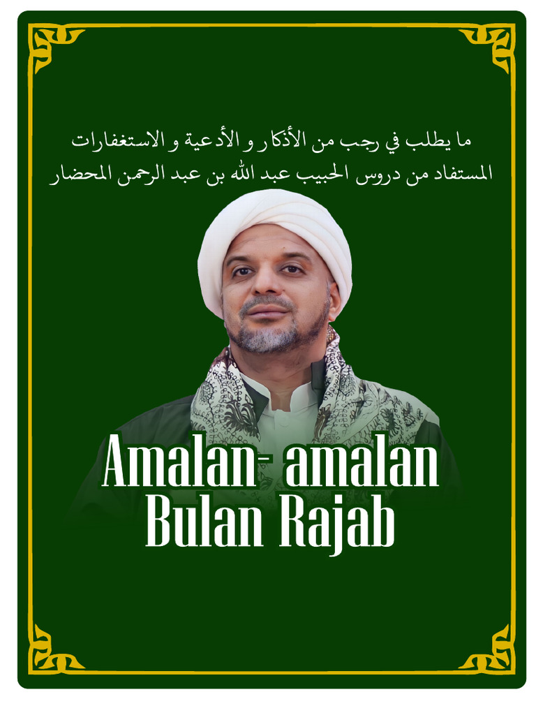 Amalan Bulan Rajab Habib Abdullah Al Muhdhor Edisi Revisi | PDF