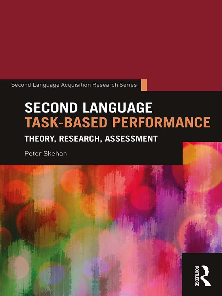 (2018) Second Language Task-Based Performance | PDF | Second Language ...