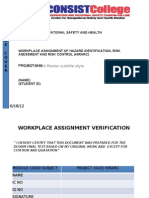 HAZARD IDENTIFICATION RISK ASSESSMENT AND RISK CONTROL 