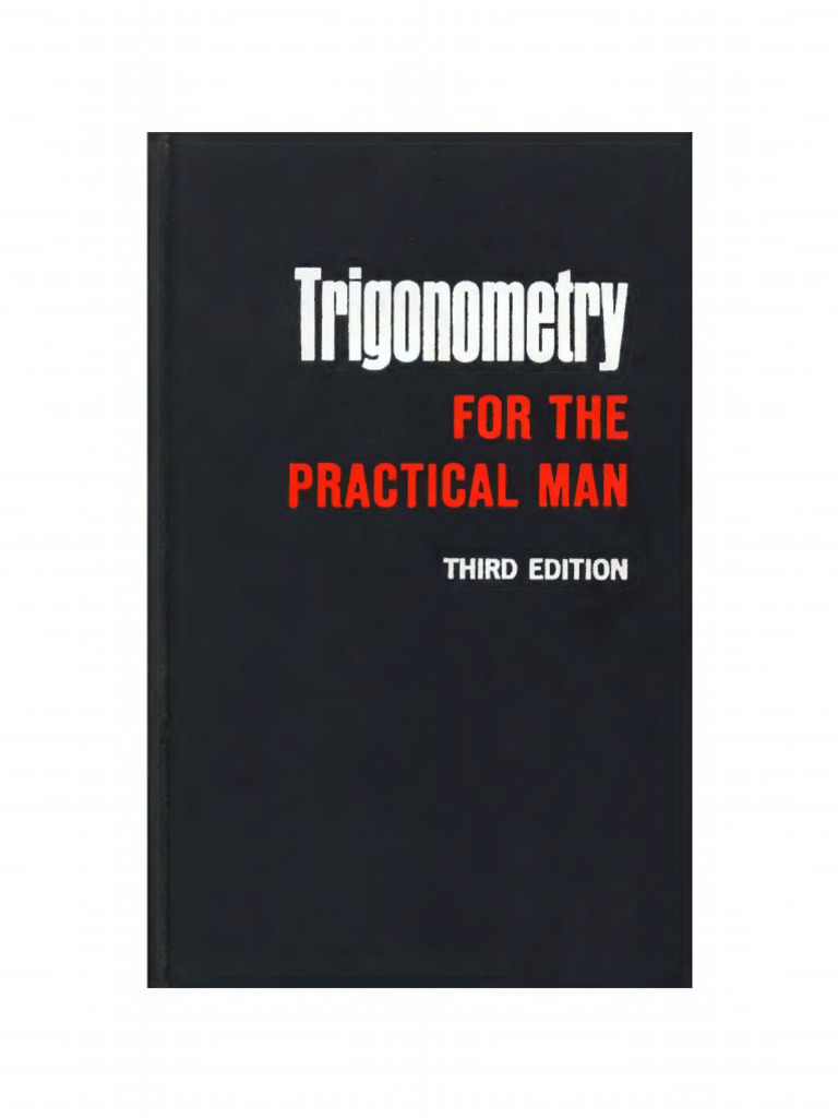 Trigonometry For The Practical Man - Text | PDF | Circle | Trigonometry