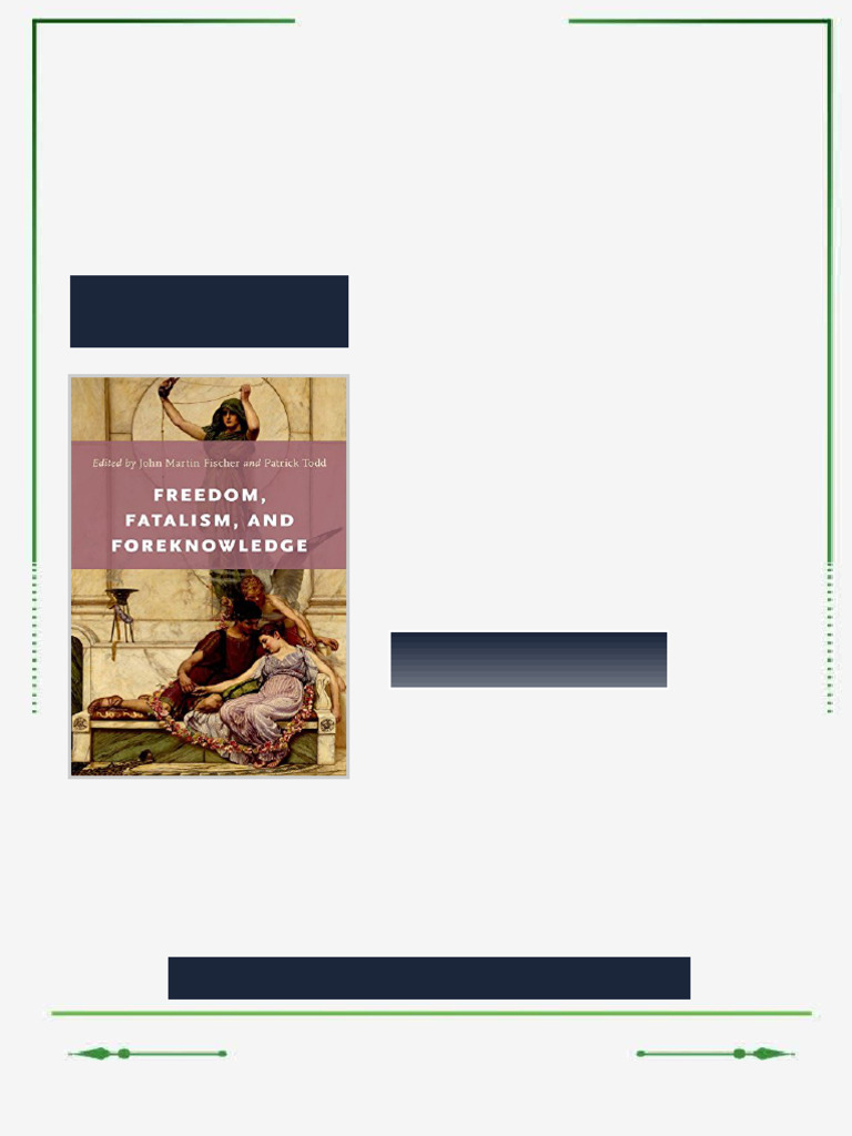 Freedom Fatalism and Foreknowledge 1st Edition John Martin Fischer ...