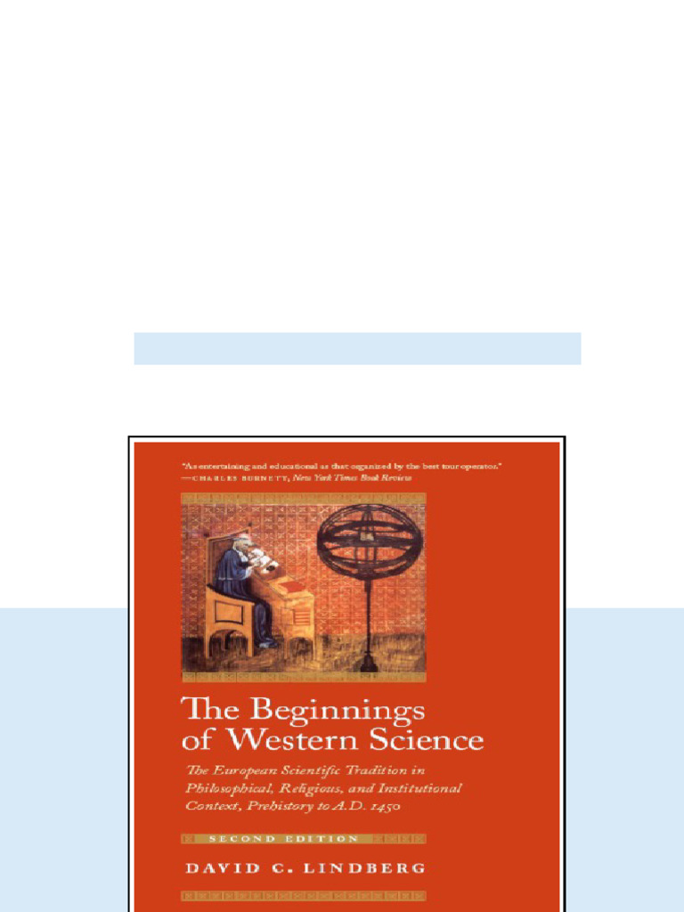 The Beginnings Of Western Science The European Scientific Tradition In ...