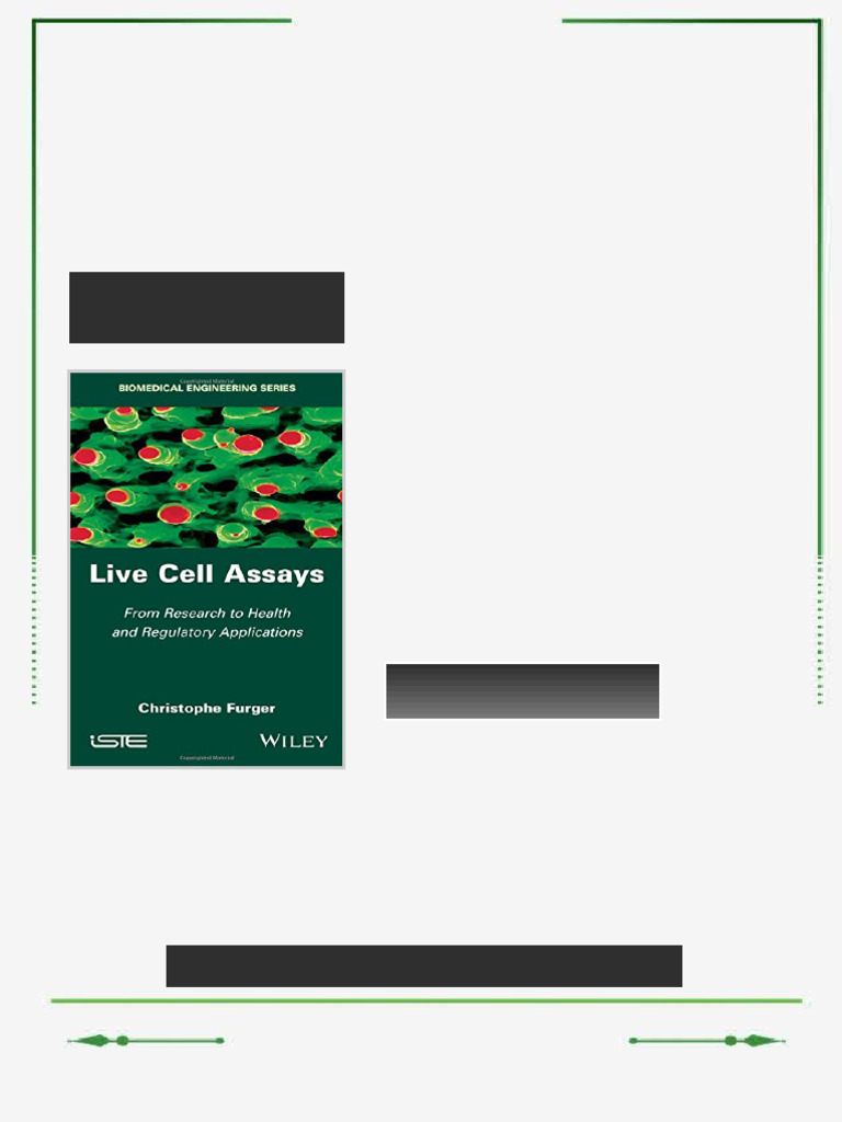 Live cell assays from research to health and regulatory applications ...