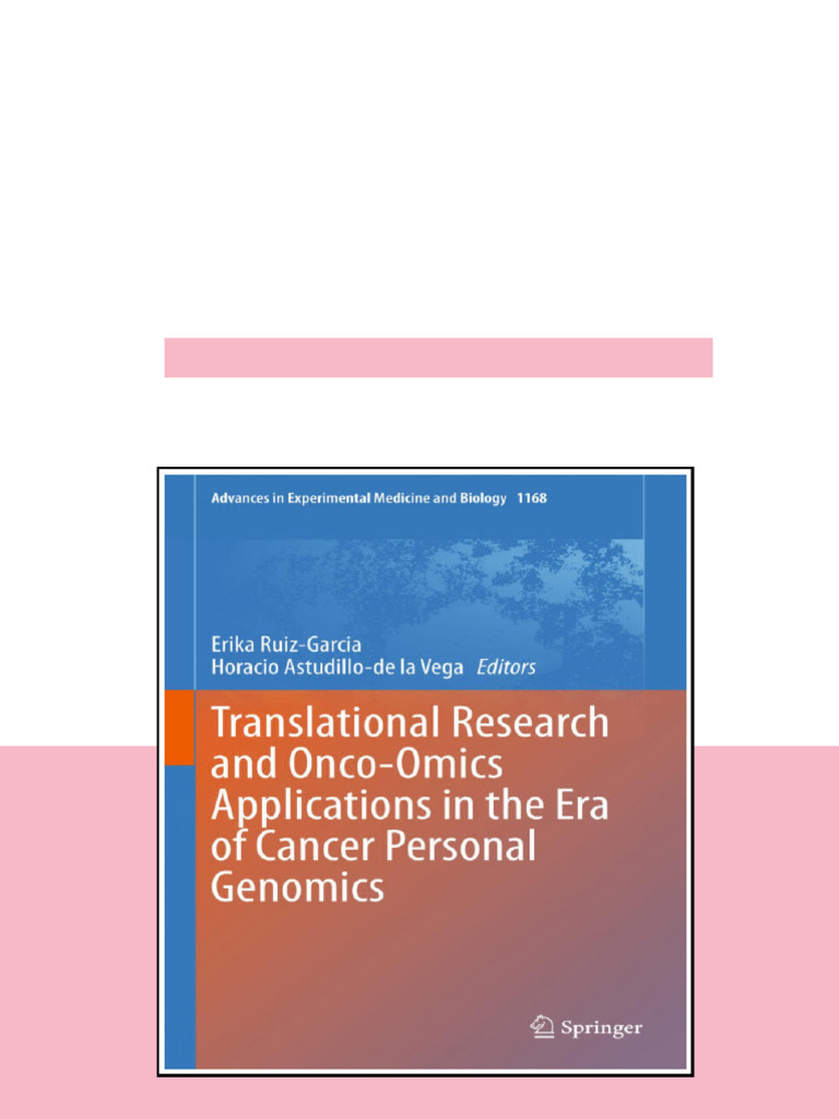 Translational Research And Oncoomics Applications In The Era Of Cancer ...