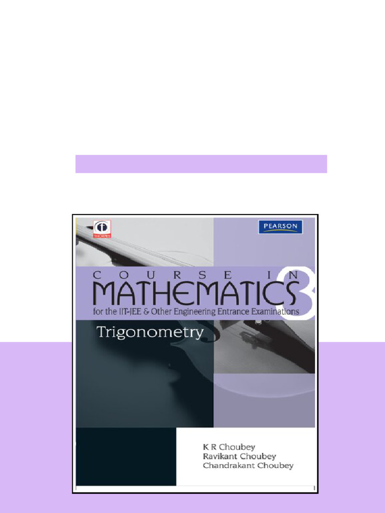 Trigonometry Course In Mathematics For The Iitjee And Other Engineering ...