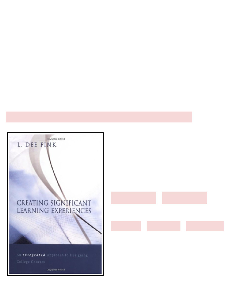 Creating Significant Learning Experiences An Integrated Approach to ...