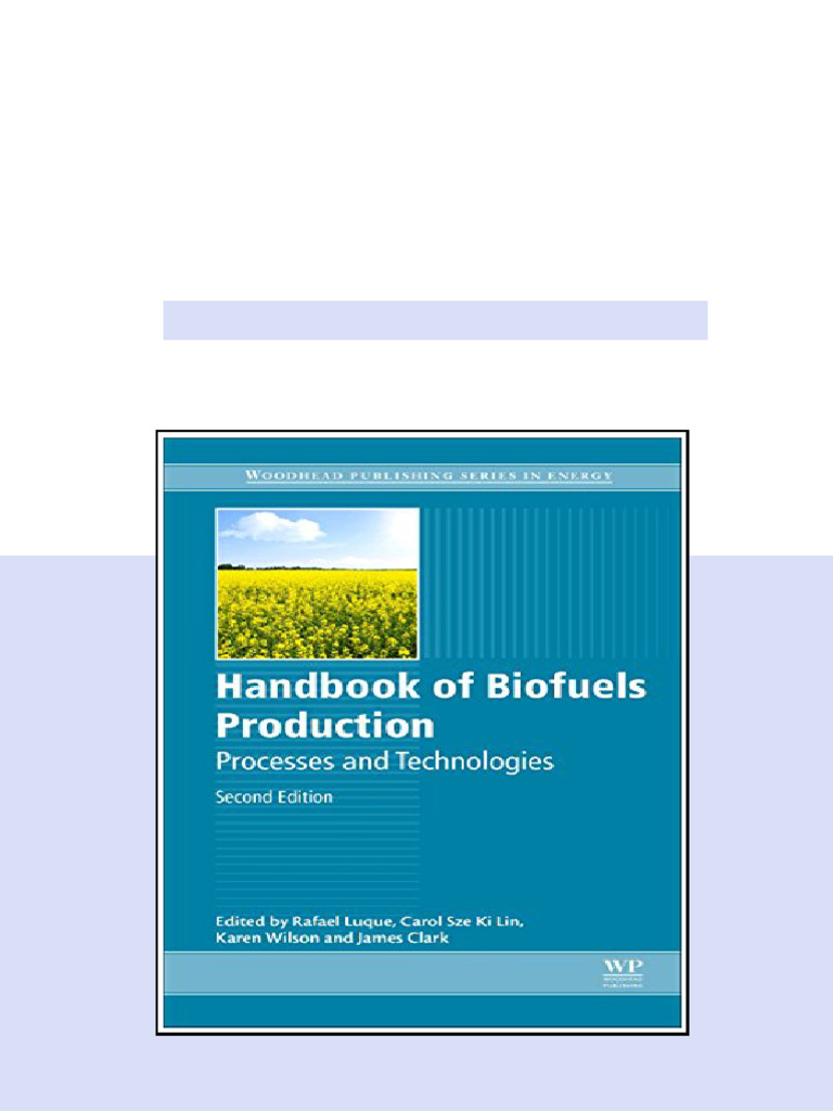 (Ebook) Handbook of Biofuels Production by Rafael Luque, Carol Sze Ki ...