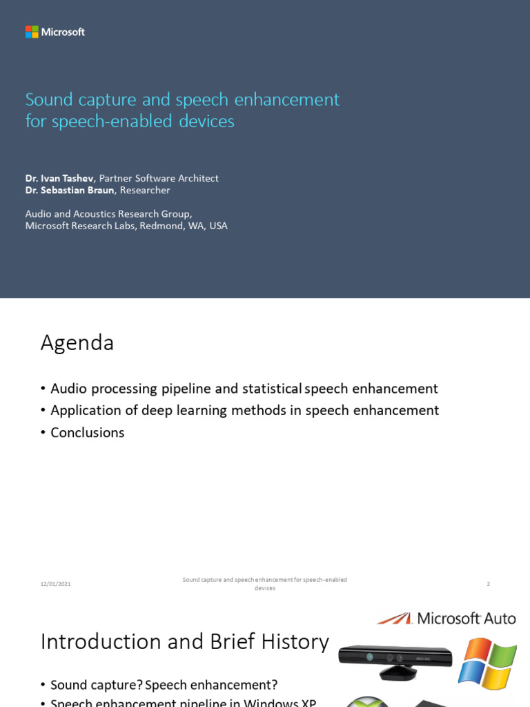 Sound Capture and Speech Enhancement for Speech Enabled Devices ASA 181 ...