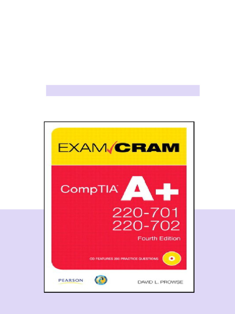 Comptia A 220701 And 220702 Exam Cram Exam Cram Pearson David L Prowse ...