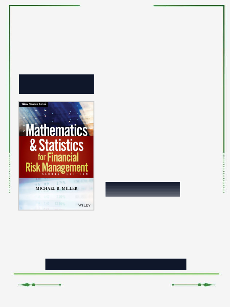 Mathematics and statistics for financial risk management 2nd edition Edition Miller ebook open ...