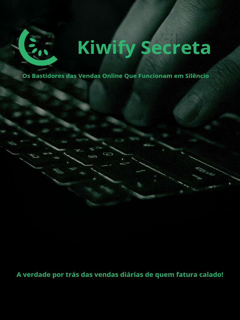 Vendas Online: Segredos da Kiwify | PDF | Dinheiro | Propriedade ...