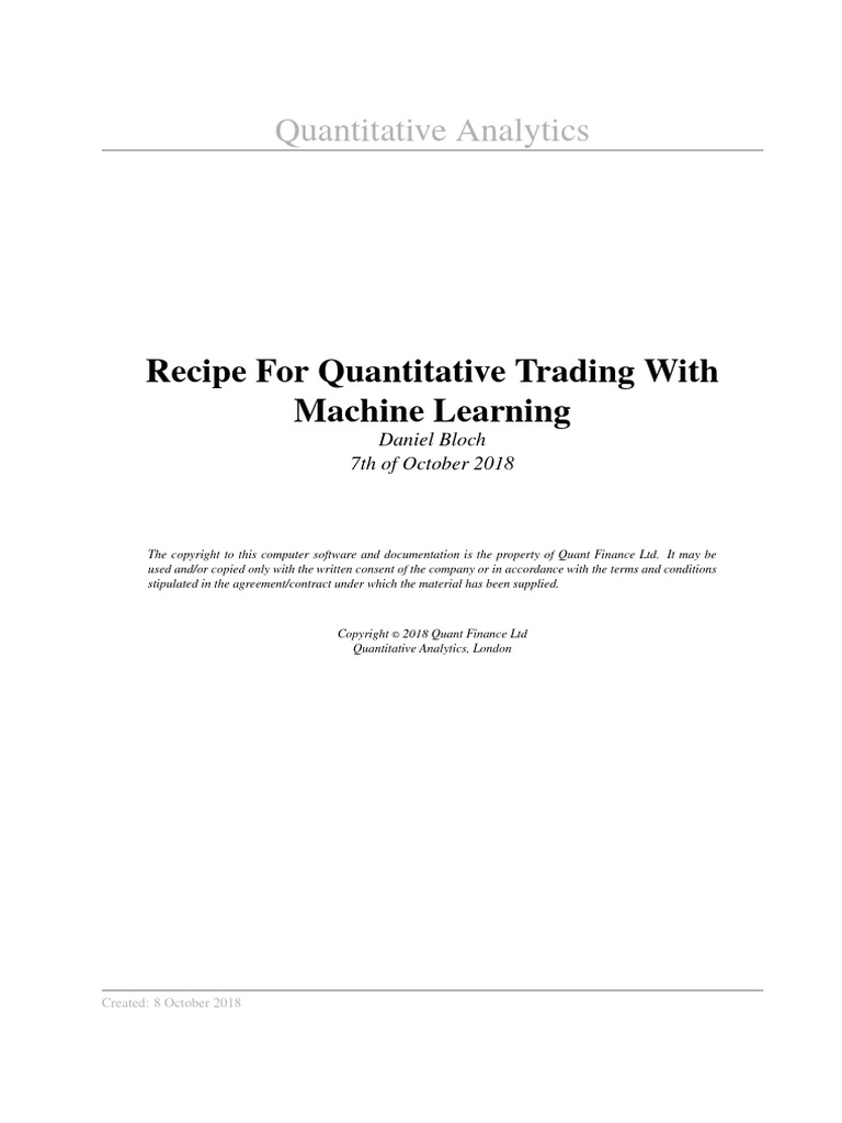 Recipe For Quantitative Trading With Machine Learning (Bloch, Daniel ...