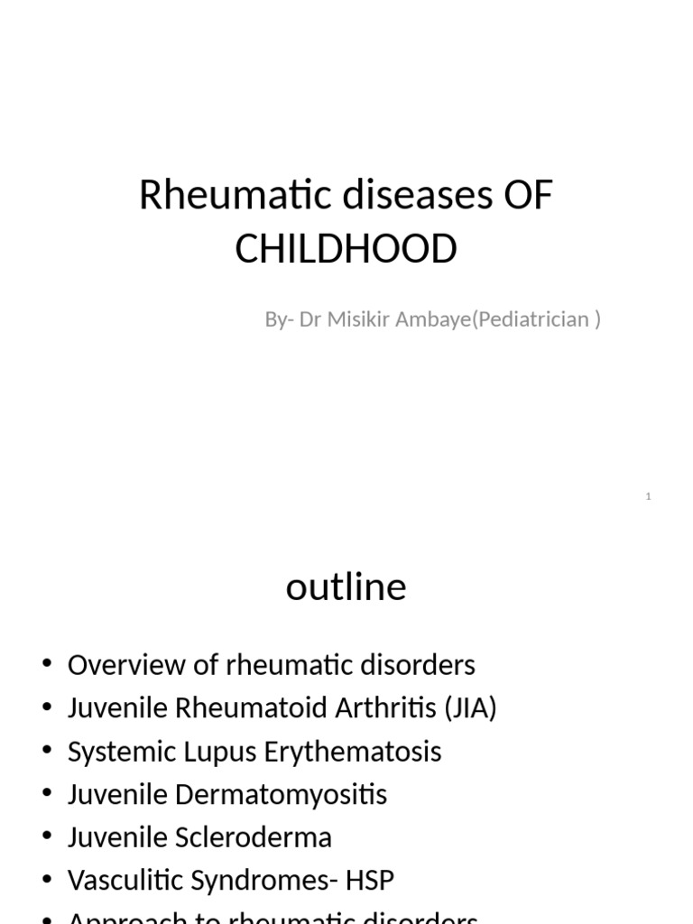 Childhood Rheumatic Diseases Overview | PDF | Arthritis | Medicine