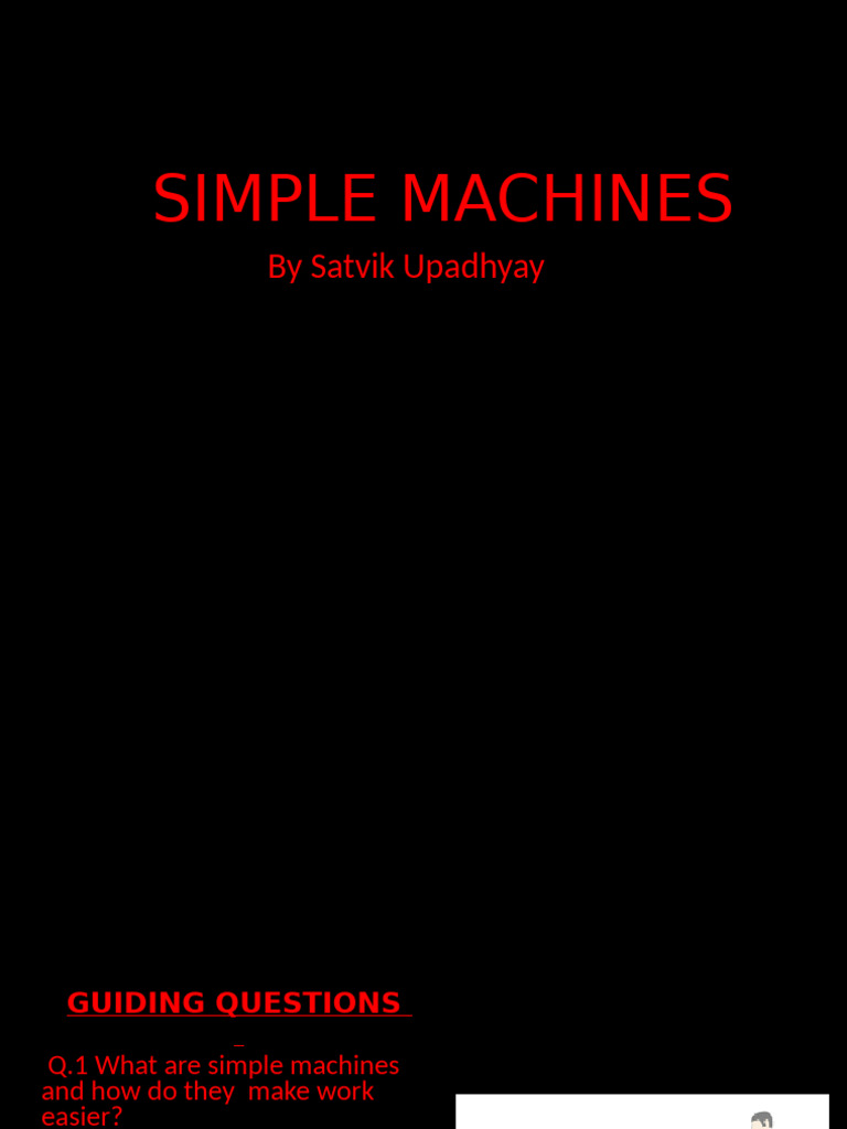 Understanding Simple Machines and Their Uses | PDF | Machines | Lever